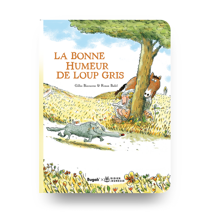 La bonne humeur de Loup gris (5+)