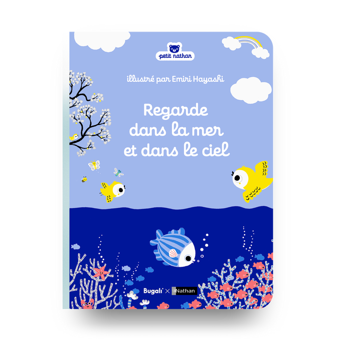 Regarde dans la mer et dans le ciel